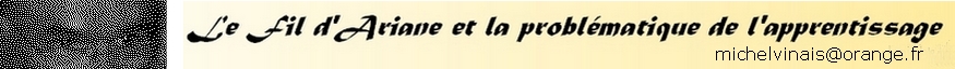 Le Fil d'Ariane et la problmatique de l'apprentissage
